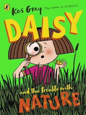 cover image of Daisy and the Trouble with Nature